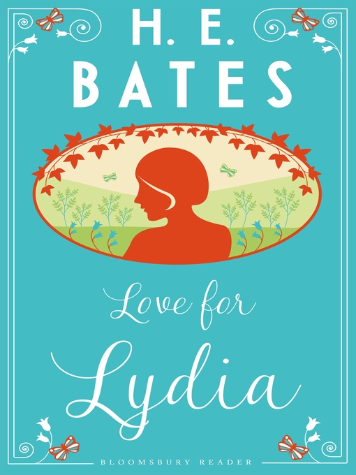Title details for Love for Lydia by H.E. Bates - Available